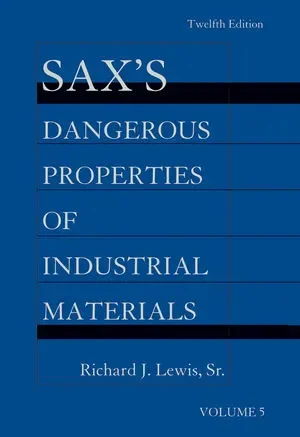 Sax's Dangerous Properties of Industrial Materials, 5 Volume Set