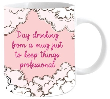 **DAY DRINKING 12OZ MUG